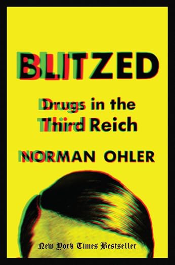 Blitzed: Drugs in Nazi Germany