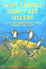 Why Zebras Don't Get Ulcers