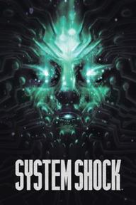 System Shock (2023)