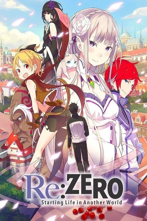 Re: Zero - Starting Life in Another World